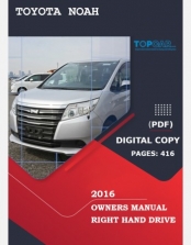 TOYOTA NOAH 2016 OWNERS MANUAL IN ENGLISH